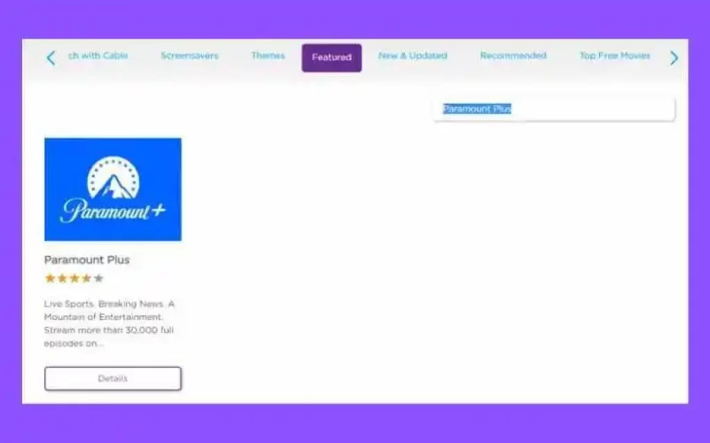 Showing the Paramount Plus app in the Roku Channel Store