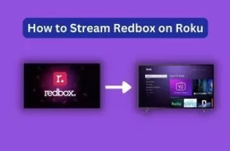 How to Stream Redbox on Roku