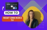 How to Reset ONN Roku TV