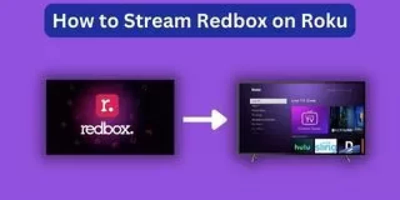 How to Stream Redbox on Roku – The Only Guide You Need