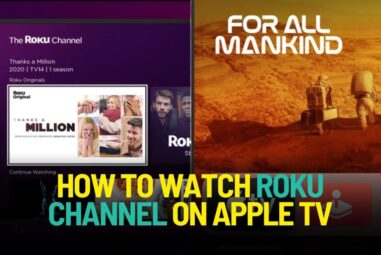 How to Watch Roku Channel on Apple TV