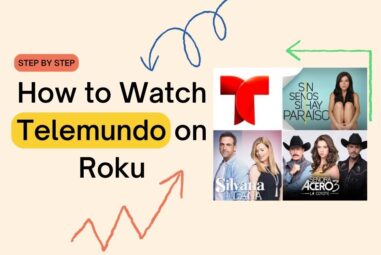 How to watch Telemundo on Roku